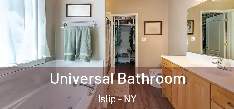  Universal Bathroom Islip - NY